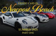 Exotic Cars in Newport Beach – Summer 2020 (Part One)
